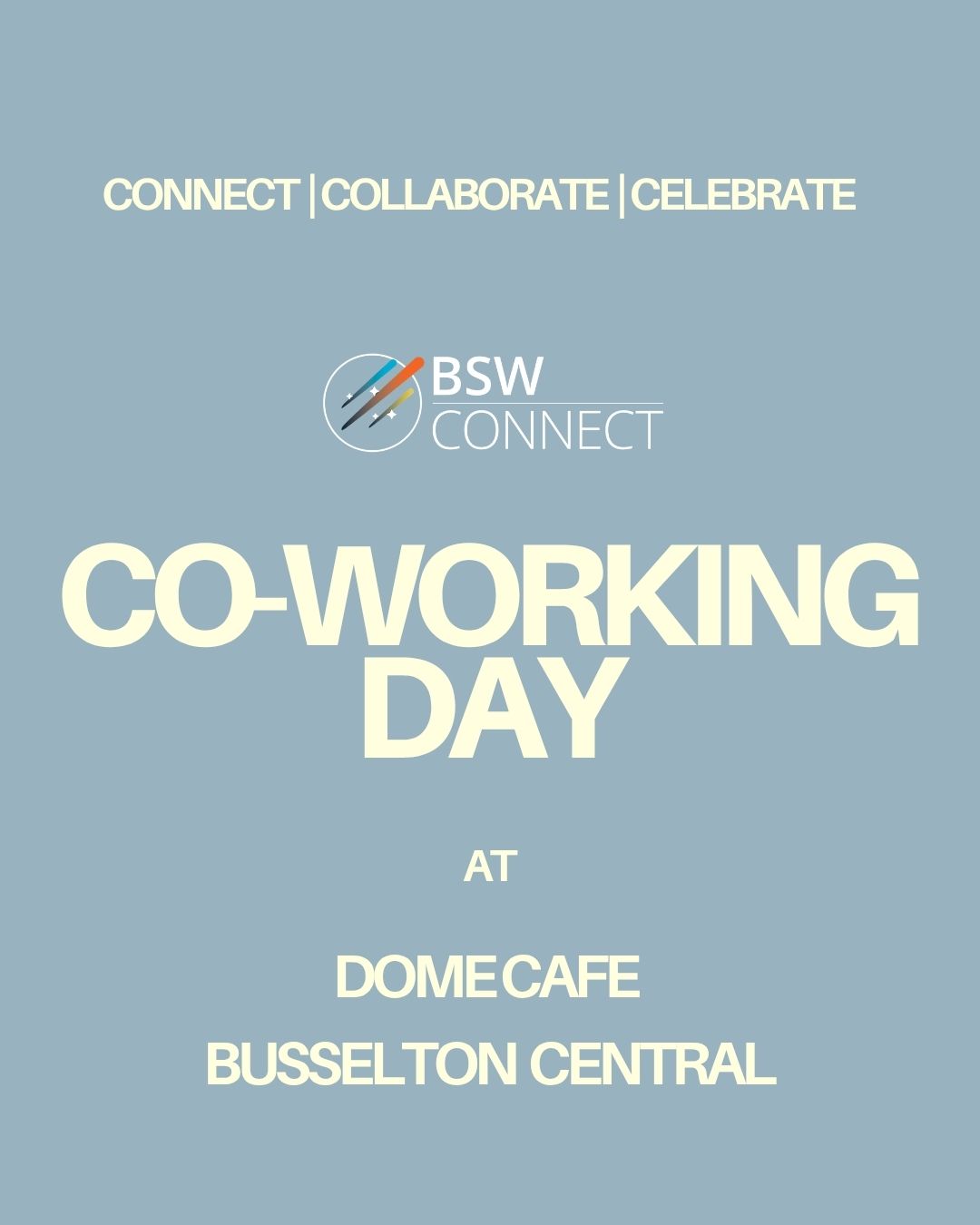 Co Working Day: Dome Cafe Busselon Central